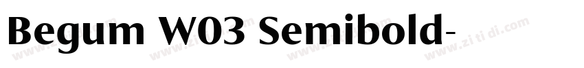 Begum W03 Semibold字体转换